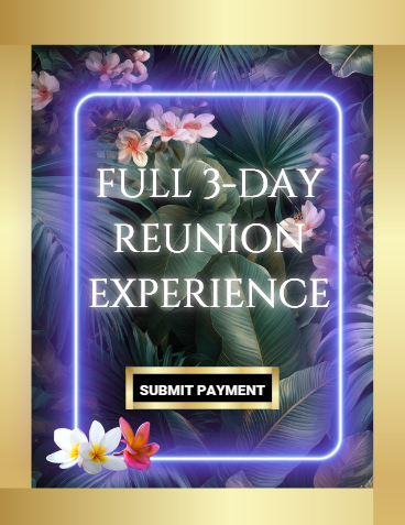 Full 3-Day Reunion Experience
